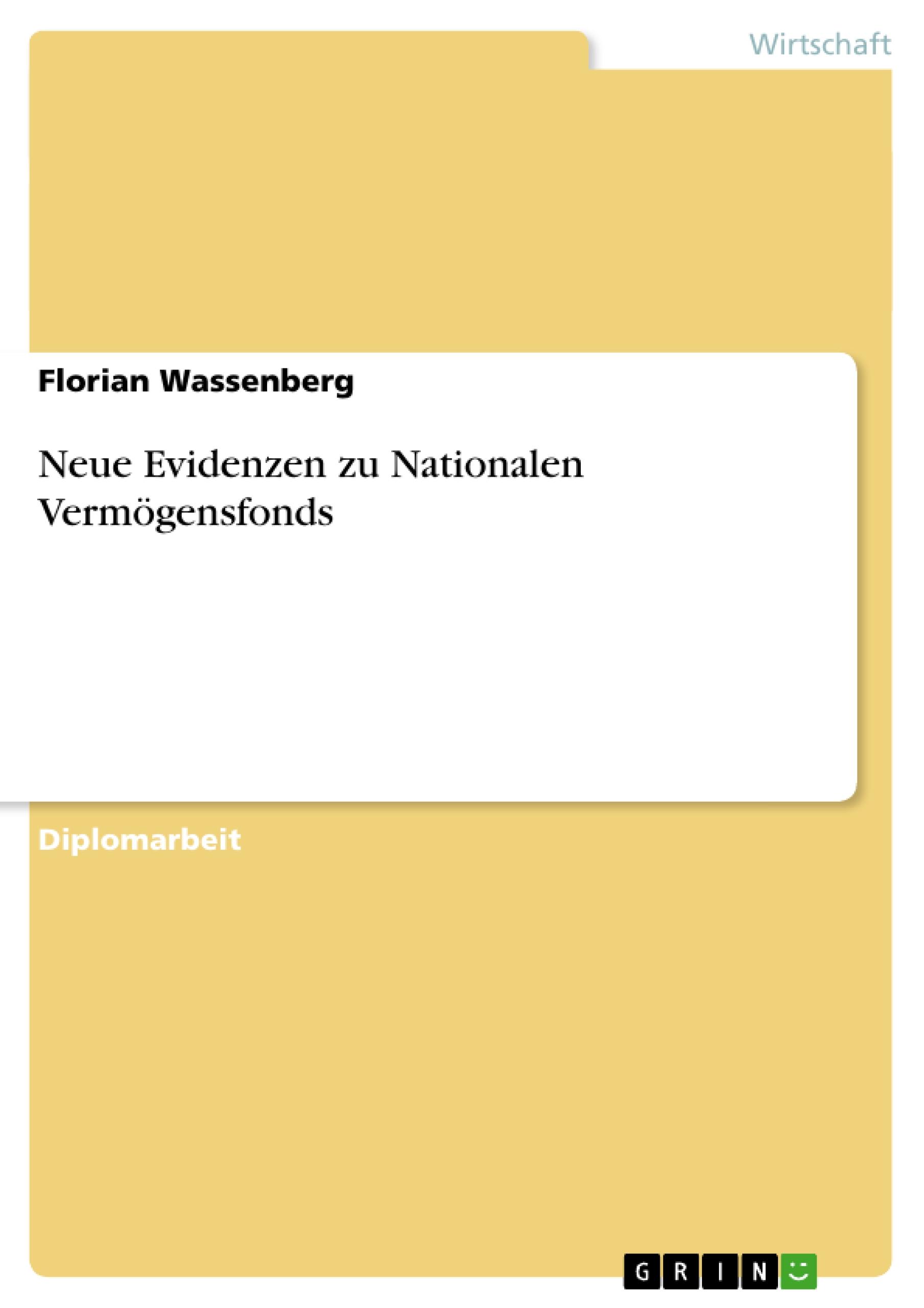 Neue Evidenzen zu Nationalen Vermögensfonds