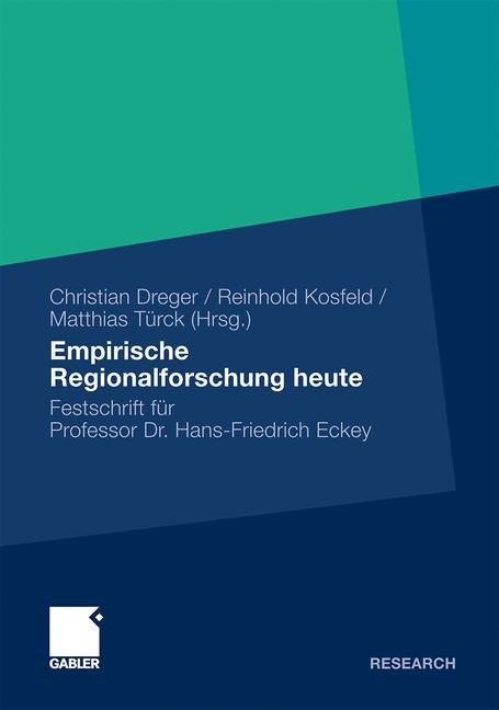 Empirische Regionalforschung heute