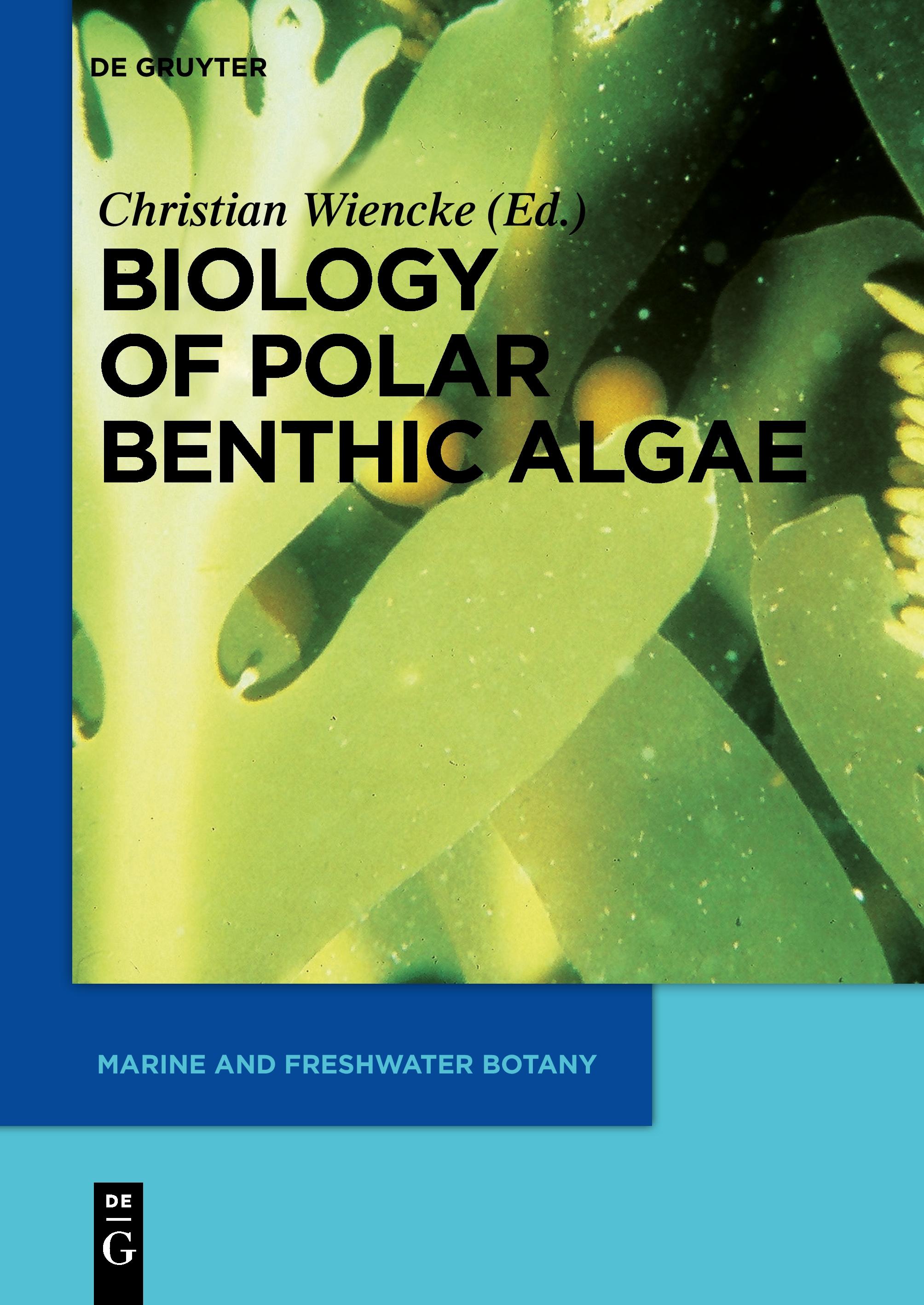 Biology of Polar Benthic Algae