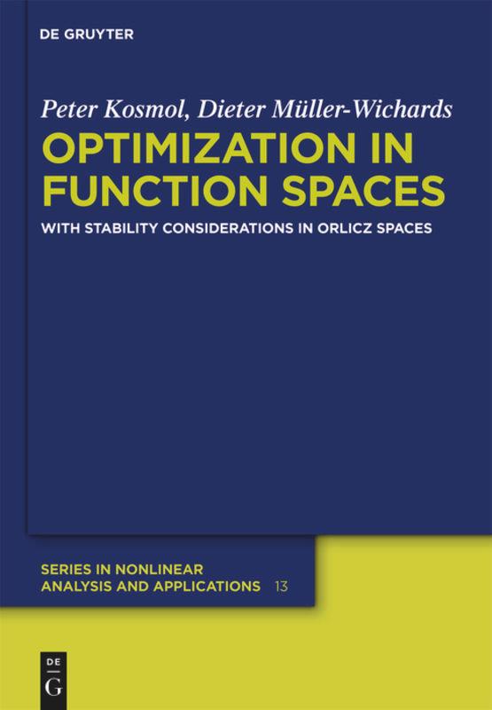 Optimization in Function Spaces