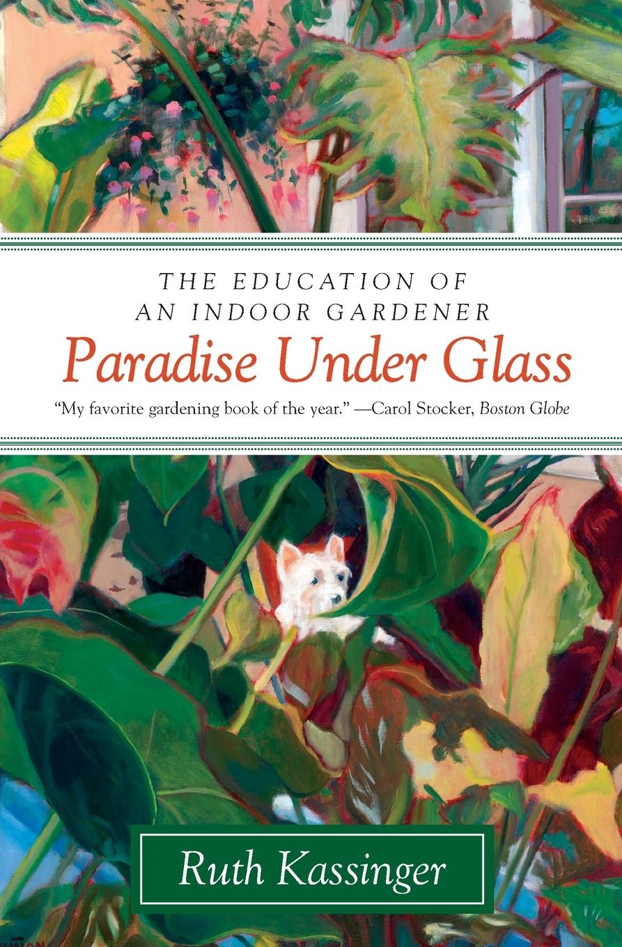 Paradise Under Glass