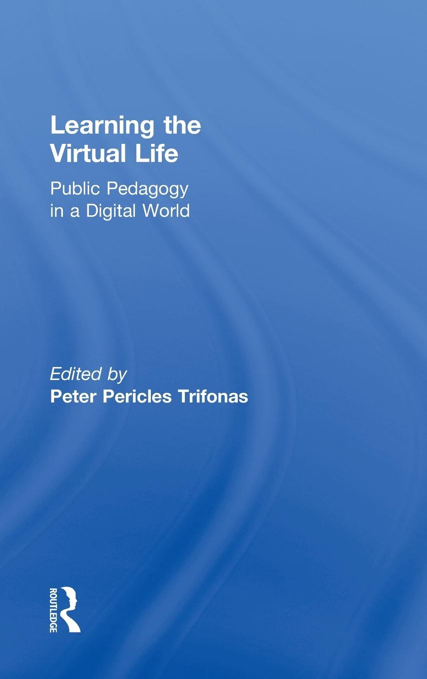 Learning the Virtual Life