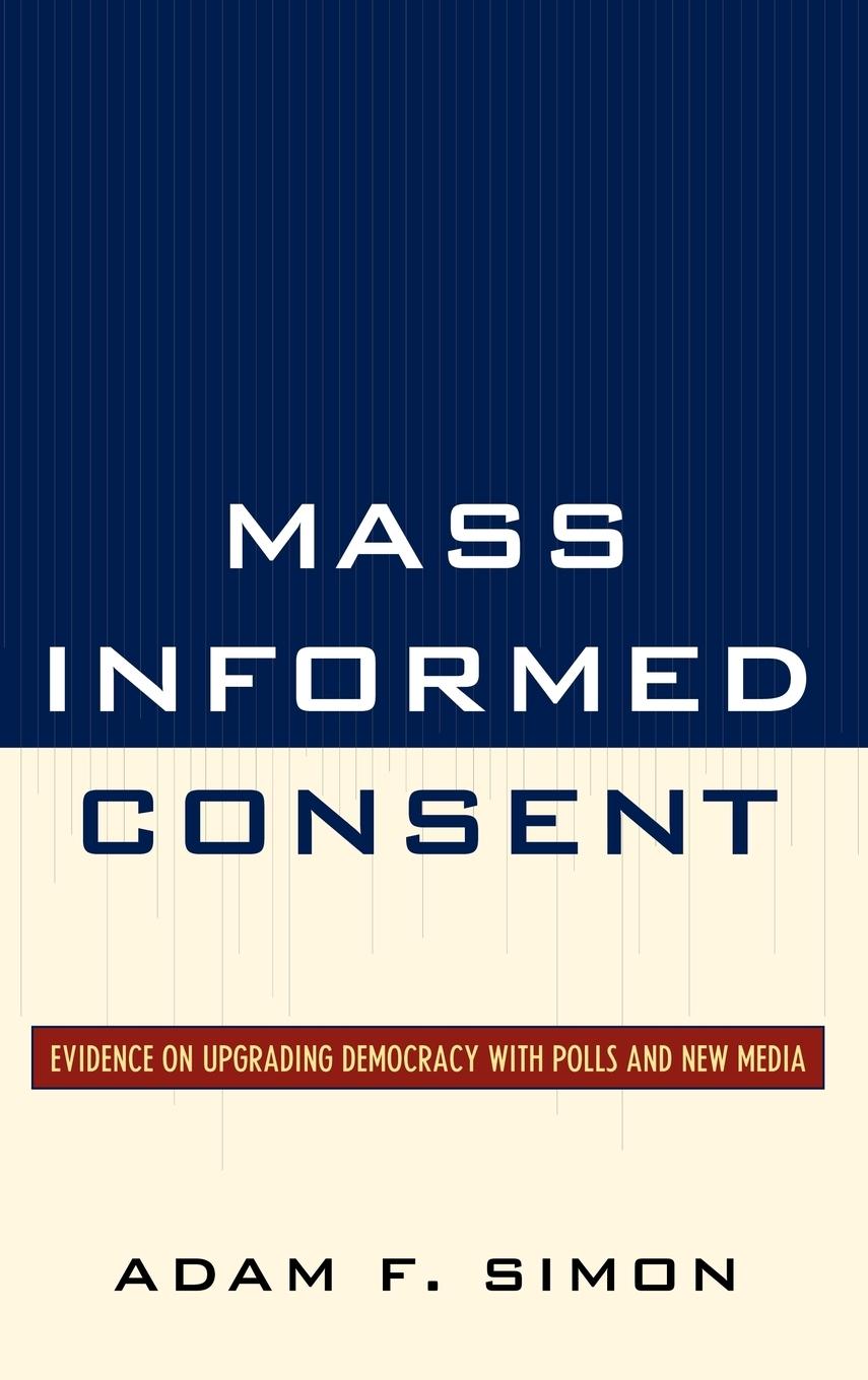 Mass Informed Consent