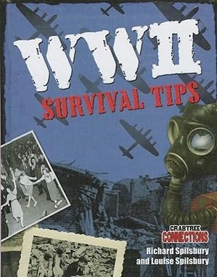 WWII Survival Tips