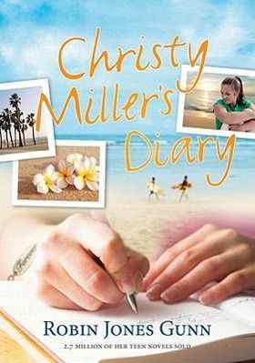 Christy Miller's Diary