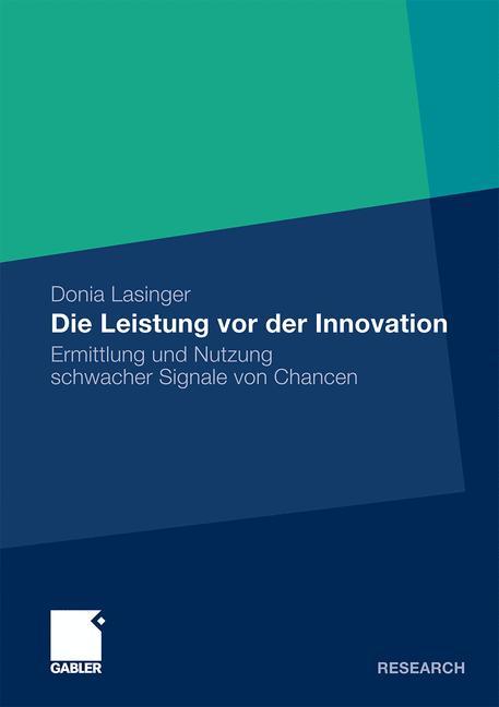 Die Leistung vor der Innovation