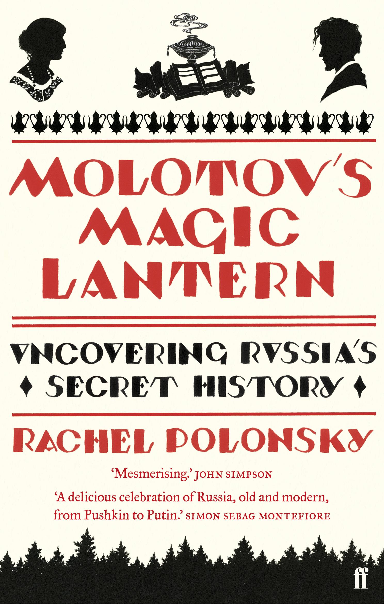 Molotov's Magic Lantern