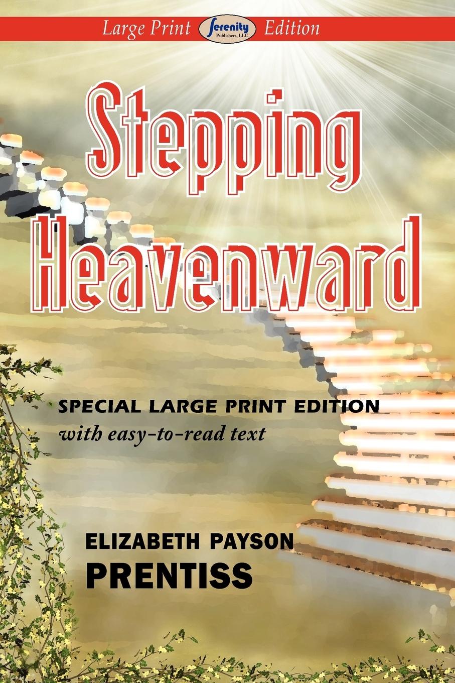 Stepping Heavenward