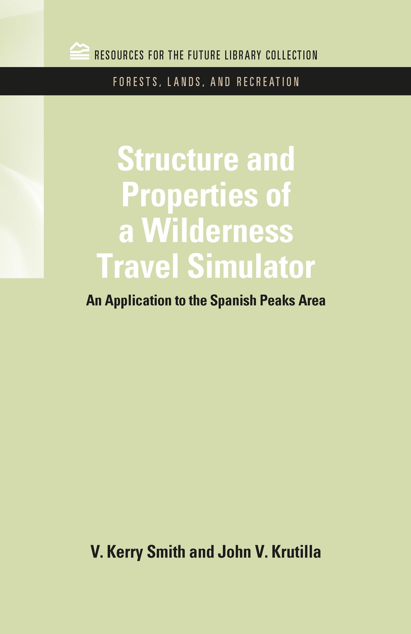 Structure and Properties of a Wilderness Travel Simulator