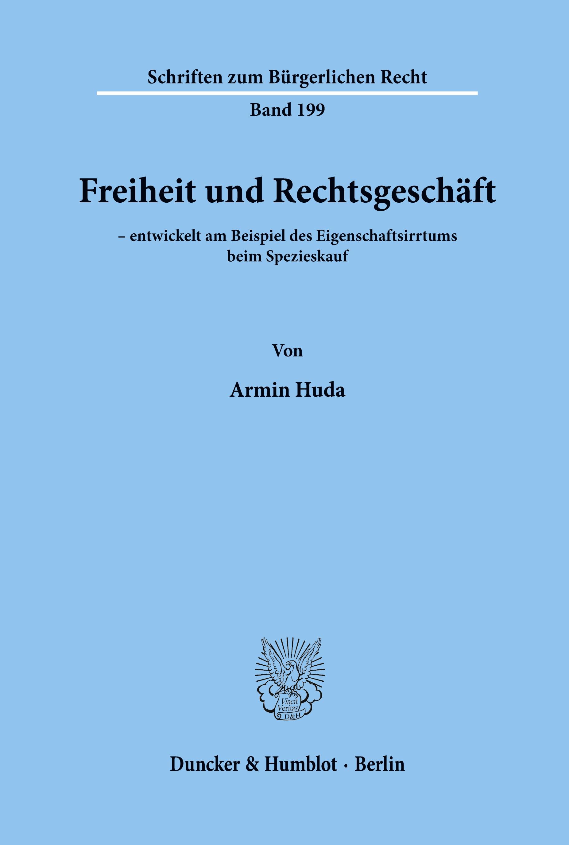 Freiheit und Rechtsgeschäft