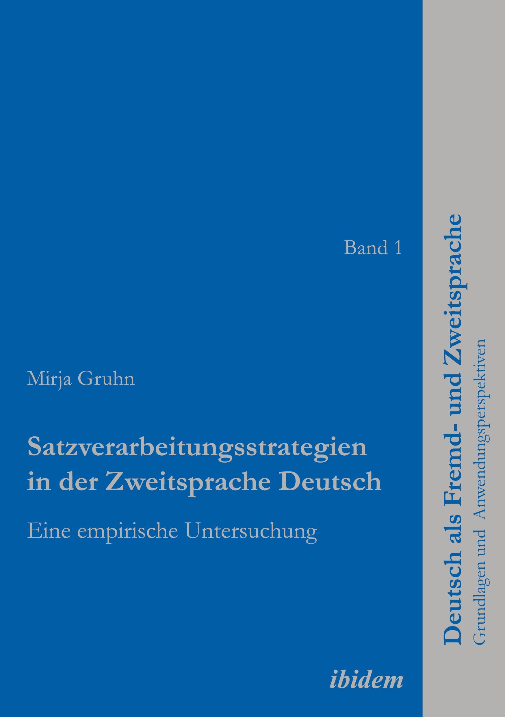 Satzverarbeitungsstrategien in der Zweitsprache Deutsch