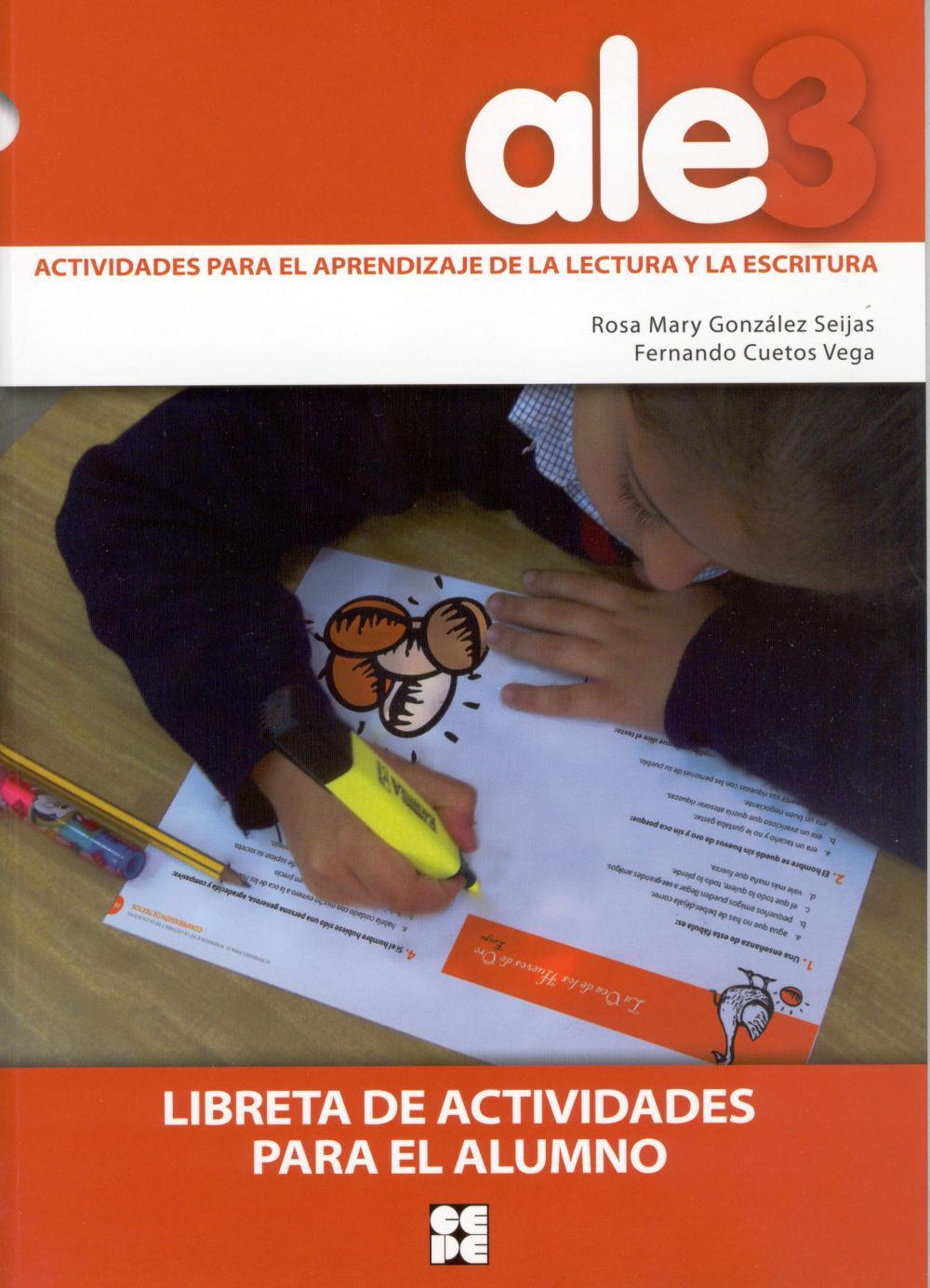 ALE 3, actividades, aprendizaje, lectura y escritura. Cuaderno actividades