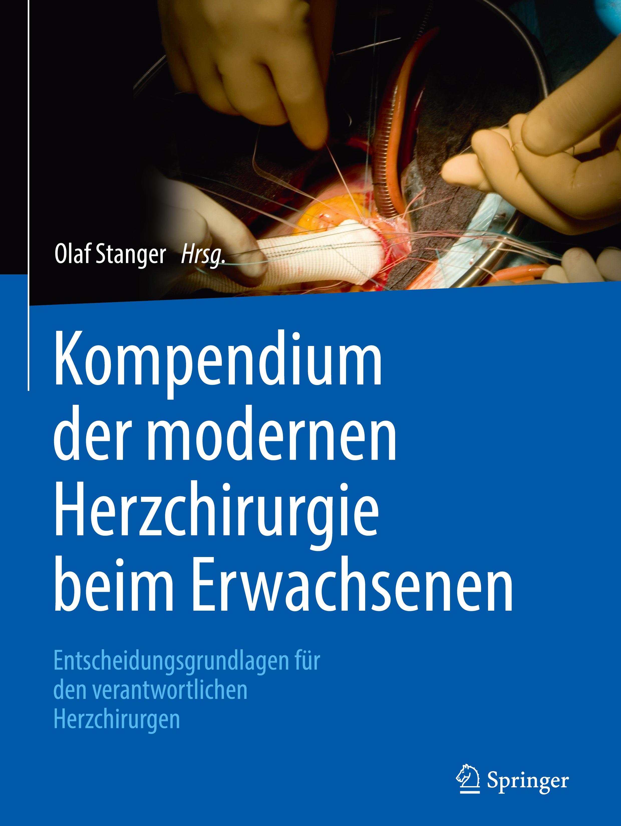 Kompendium der modernen Herzchirurgie beim Erwachsenen