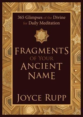 Fragments of Your Ancient Name