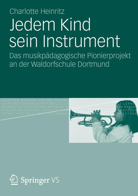 Jedem Kind sein Instrument