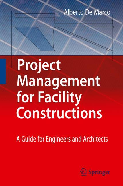 Project Management for Facility Constructions