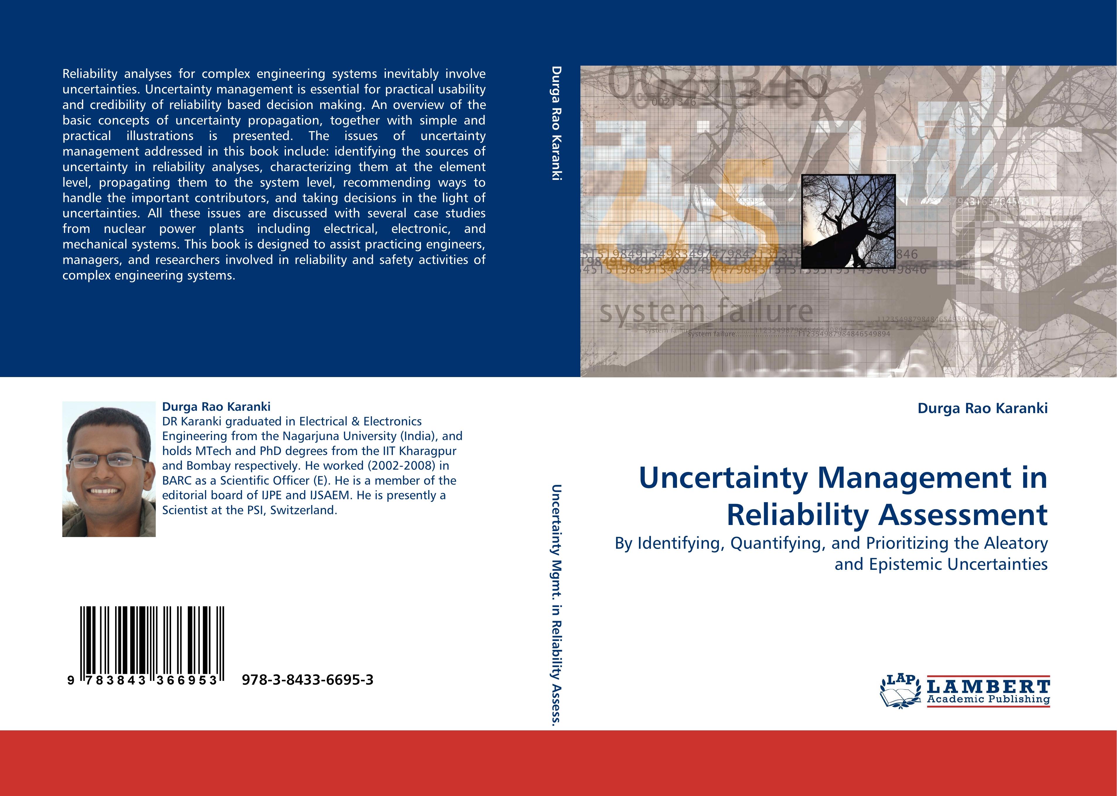 Uncertainty Management in Reliability Assessment