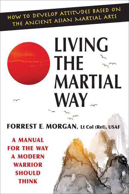 Living the Martial Way