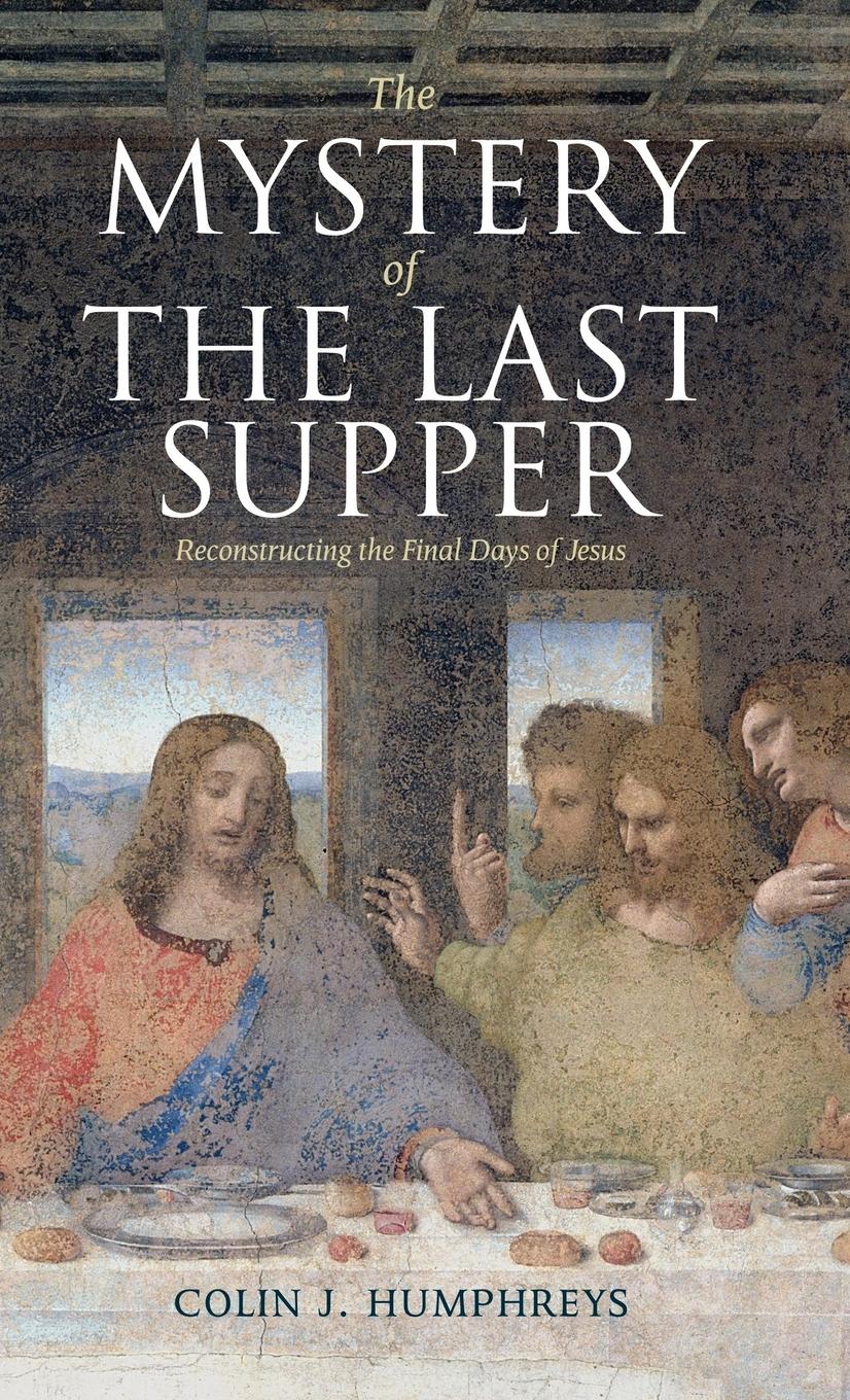 The Mystery of the Last Supper