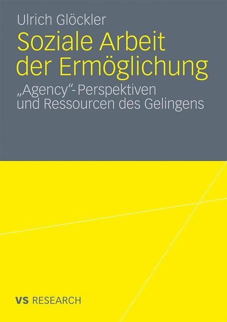 Soziale Arbeit der Ermöglichung