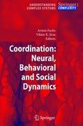 Coordination: Neural, Behavioral and Social Dynamics