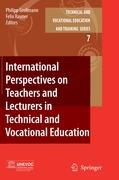 International Perspectives on Teachers and Lecturers in Technical and Vocational Education