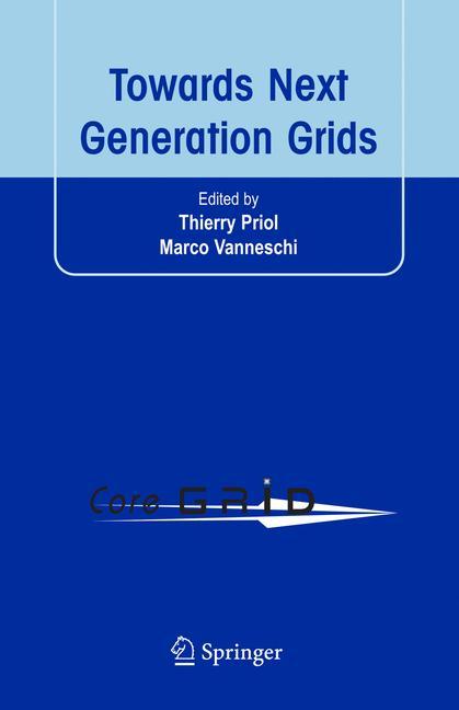 Towards Next Generation Grids