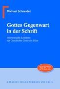 Gottes Gegenwart in der Schrift