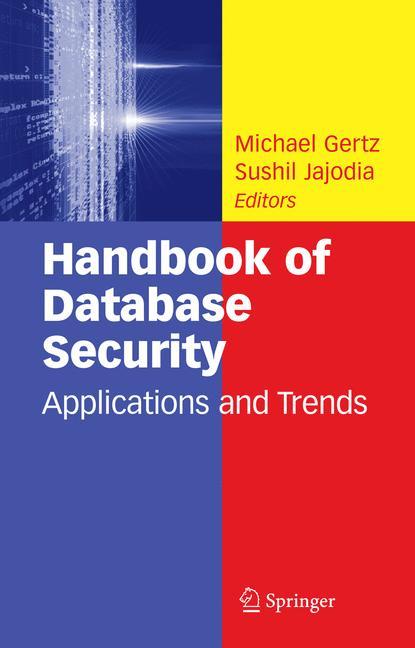 Handbook of Database Security