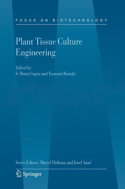 Plant Tissue Culture Engineering