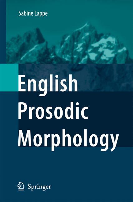 English Prosodic Morphology