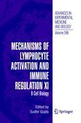 Mechanisms of Lymphocyte Activation and Immune Regulation XI