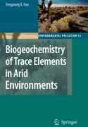 Biogeochemistry of Trace Elements in Arid Environments