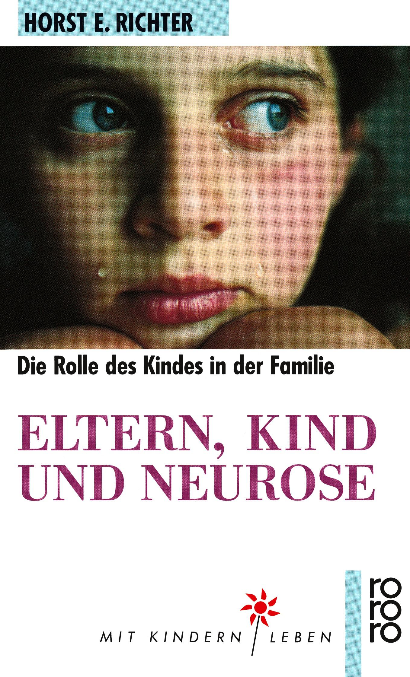 Eltern, Kind und Neurose