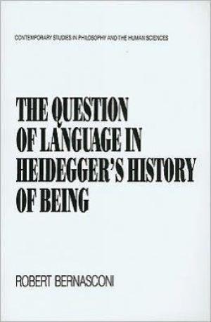 The Question of Language in Heidegger's History of Being