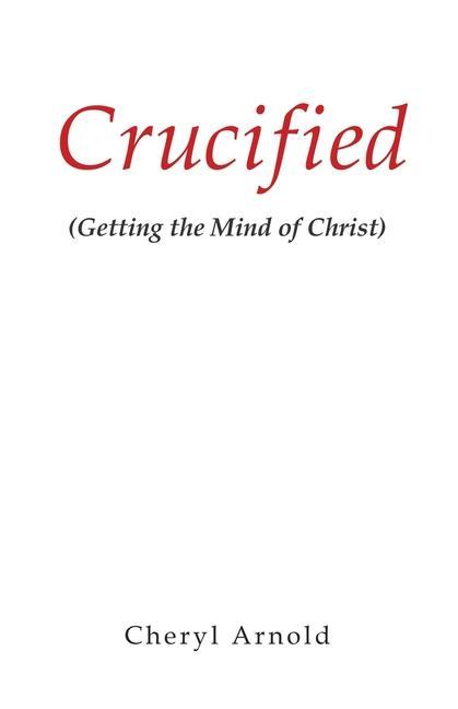 Crucified