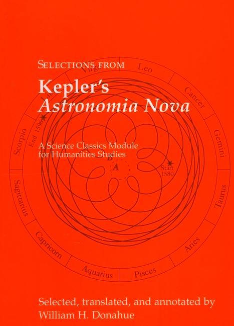 Selections from Kepler's Astronomia Nova