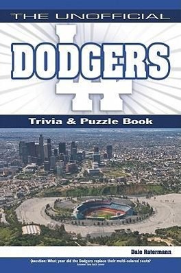 The Unofficial Dodgers Trivia, Puzzle & History