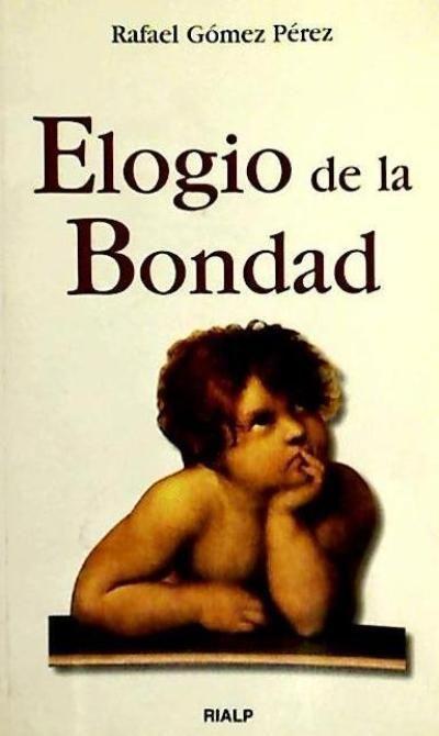 Elogio de la bondad