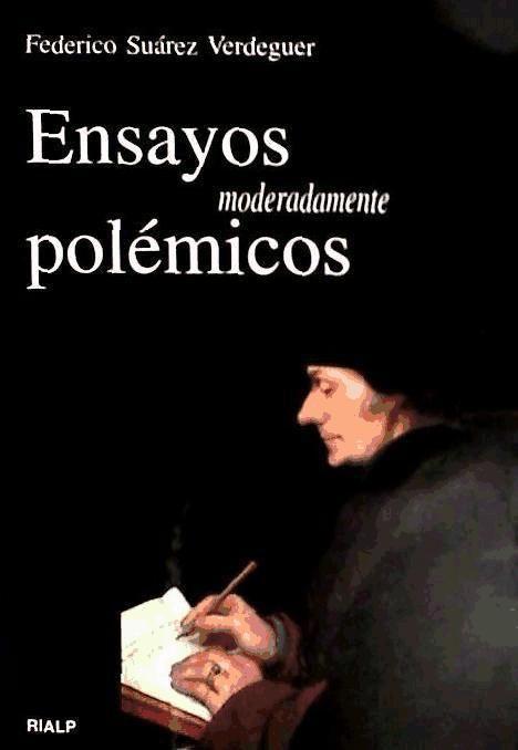 Ensayos moderadamente polémicos