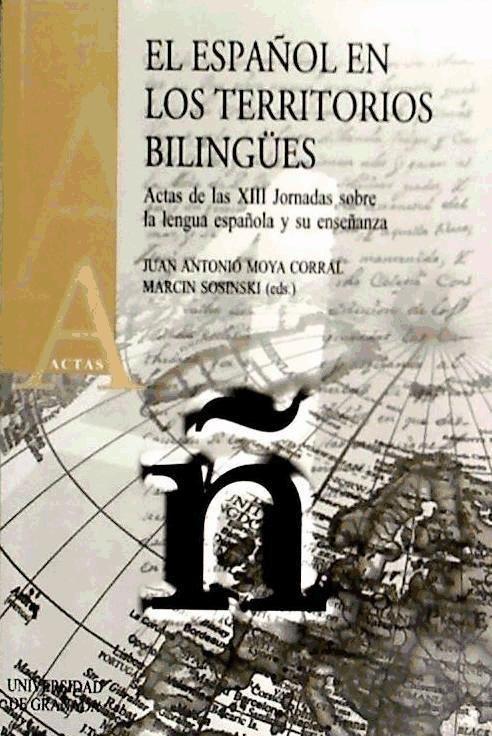 El español en los territorios bilingües