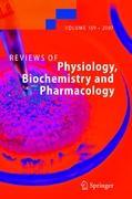 Reviews of Physiology, Biochemistry and Pharmacology 159