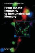 From Innate Immunity to Immunological Memory