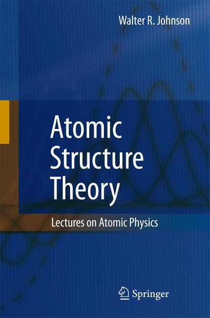 Atomic Structure Theory