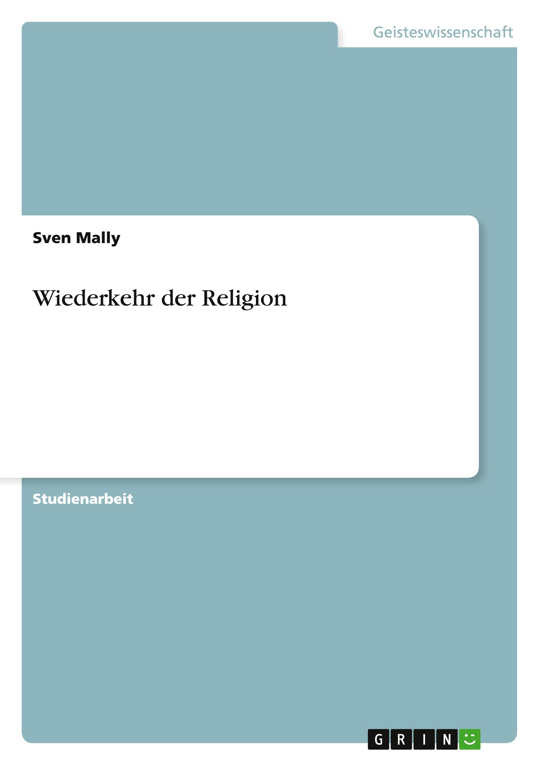 Wiederkehr der Religion