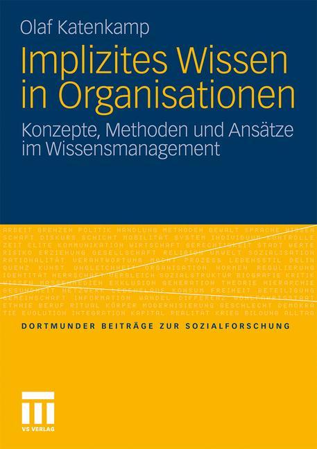 Implizites Wissen in Organisationen