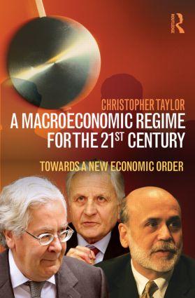 A Macroeconomic Regime for the 21st Century