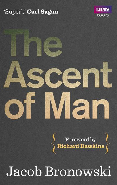 The Ascent of Man