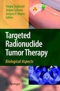 Targeted Radionuclide Tumor Therapy