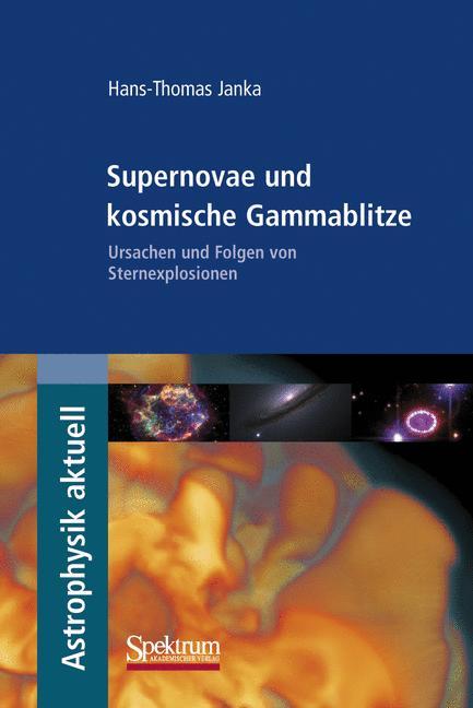 Supernovae und kosmische Gammablitze